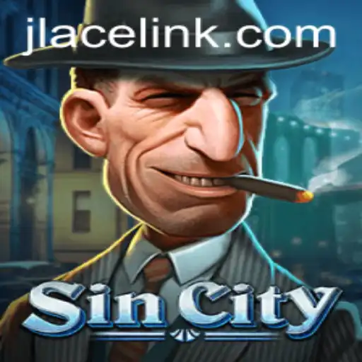 Exploring the Intricacies of SinCity: The Rise of JLACE