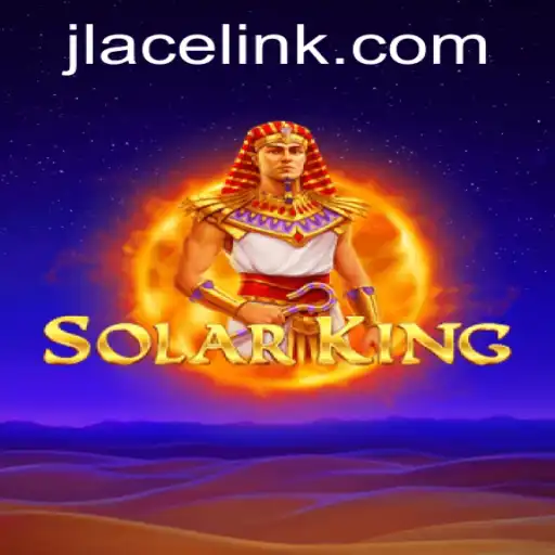 Discover the Excitement of SolarKing: A New Era in Gaming